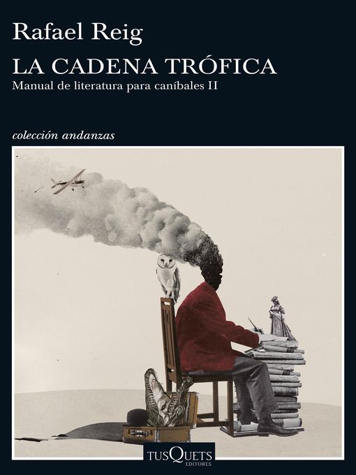 Title details for La cadena trófica by Rafael Reig - Available
